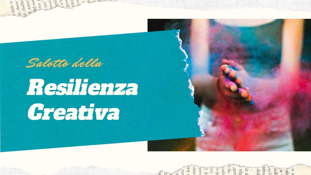 Salotto della Resilienza Creativa